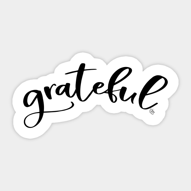 Grateful Sticker by shemazingdesigns